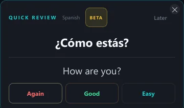 A quick review card for Spanish: Como estas, How are you, with Again, Good and Easy buttons.